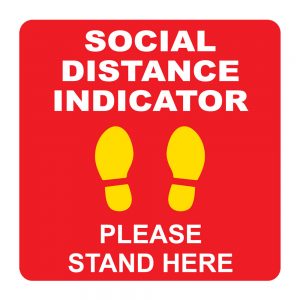 Social Distance Indicator Stand Here